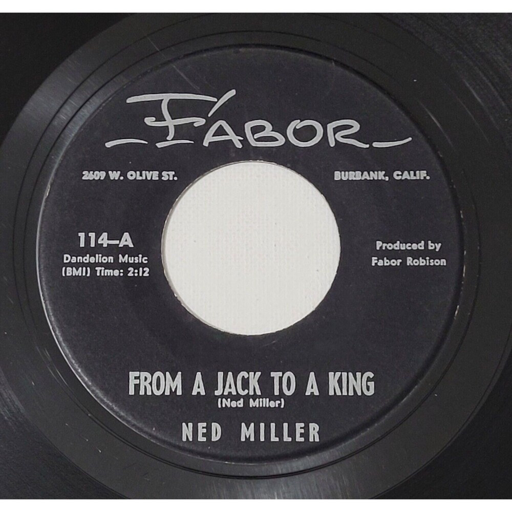 Ned Miller - From A Jack To A King / Parade Of Broken Hearts - Fabor 45 RPM '62